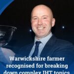 Warwickshire dairy and arable farmer Charles Goadby, who has become a leading voice on family farm tax, received the Meurig Raymond Award. 